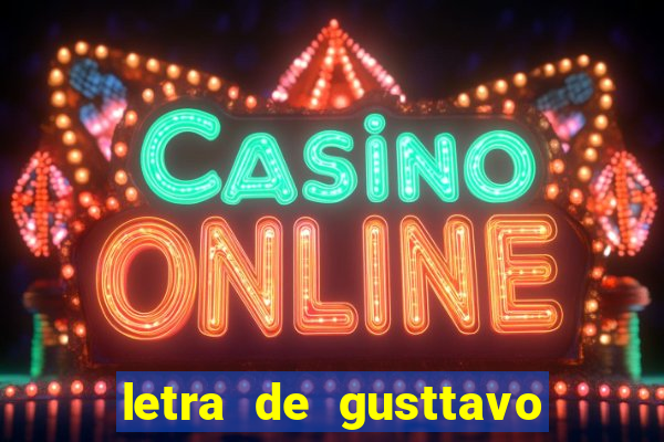 letra de gusttavo lima termina comigo antes