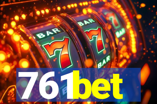 761bet