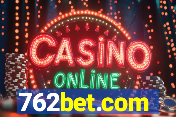 762bet.com