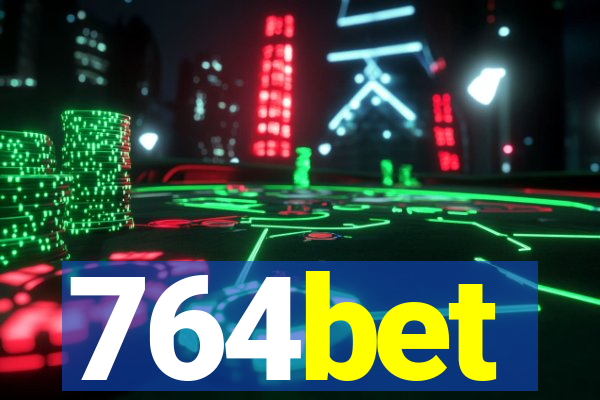 764bet