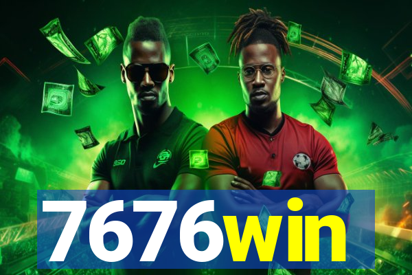 7676win