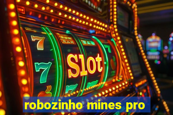robozinho mines pro