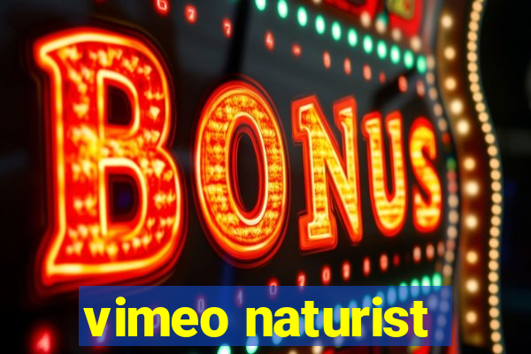 vimeo naturist