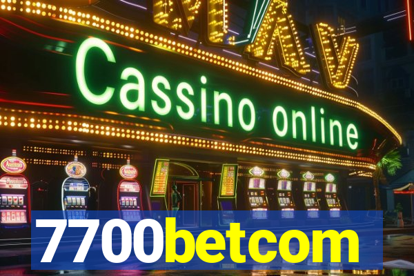 7700betcom