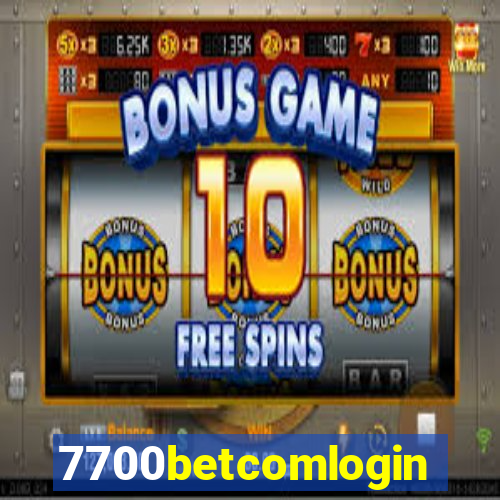 7700betcomlogin