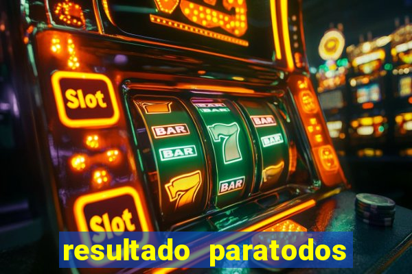 resultado paratodos salvador bahia