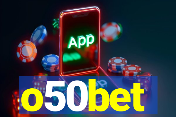 o50bet
