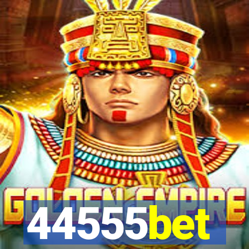 44555bet