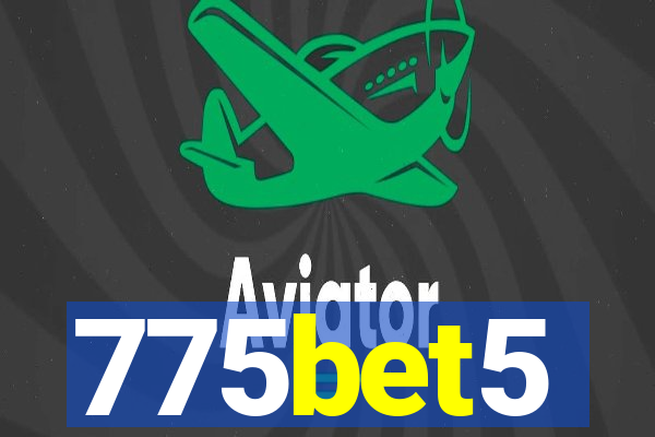 775bet5