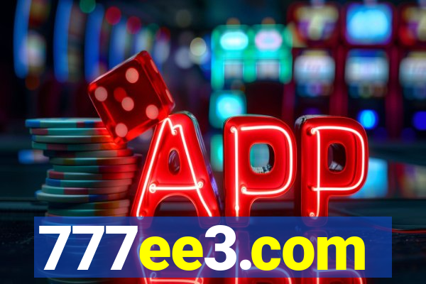 777ee3.com