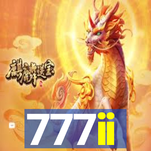 777ii