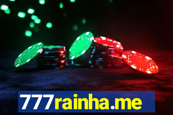 777rainha.me