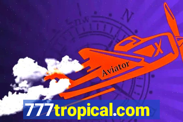 777tropical.com