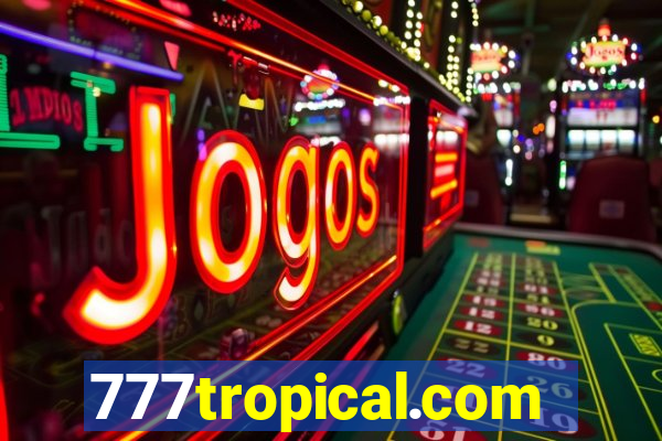 777tropical.com