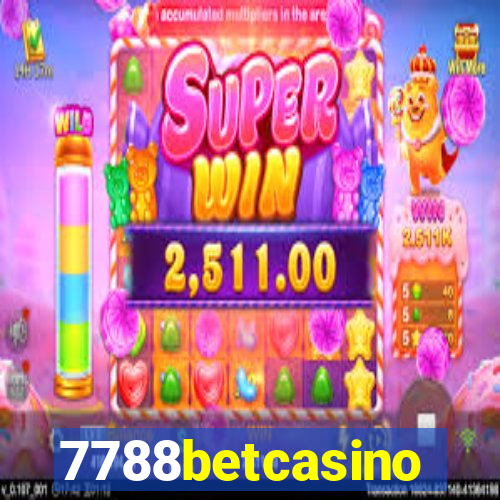 7788betcasino