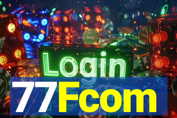 77Fcom