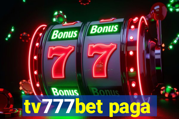 tv777bet paga