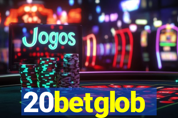 20betglob