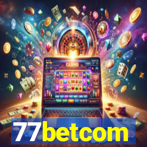 77betcom