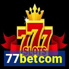 77betcom
