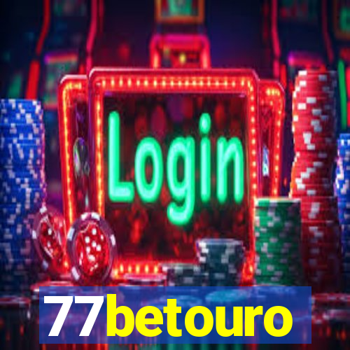 77betouro