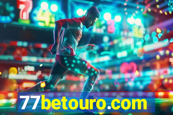 77betouro.com