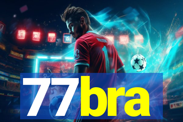 77bra