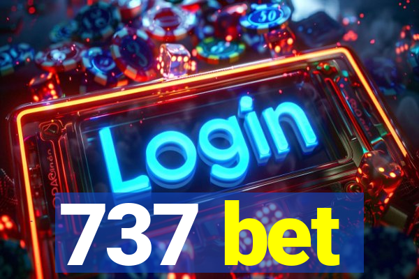 737 bet