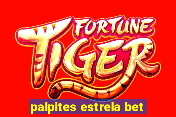 palpites estrela bet