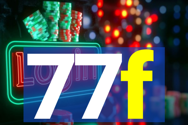 77f