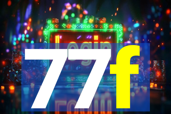 77f