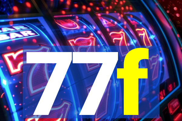 77f