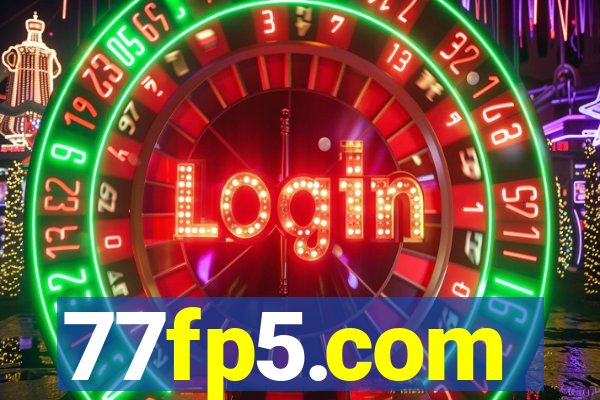 77fp5.com