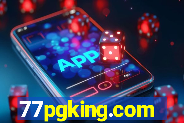 77pgking.com