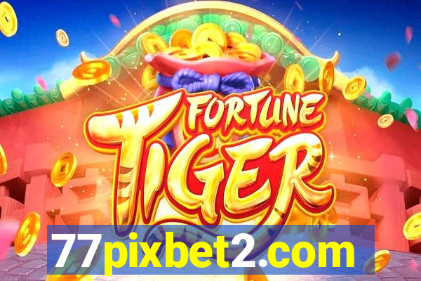 77pixbet2.com