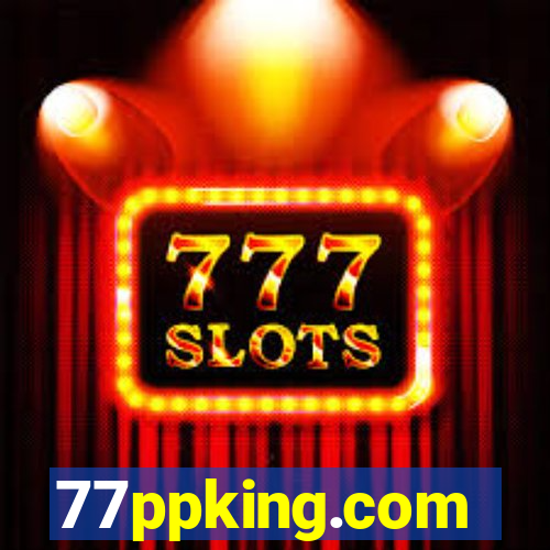 77ppking.com