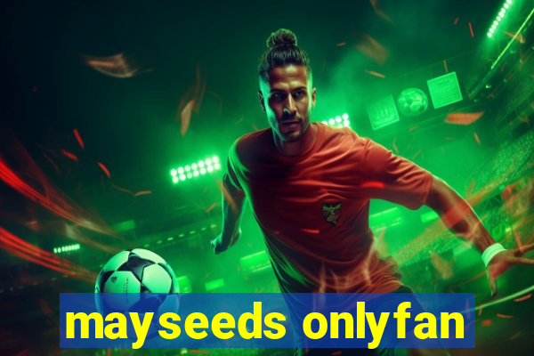 mayseeds onlyfan