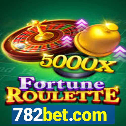 782bet.com