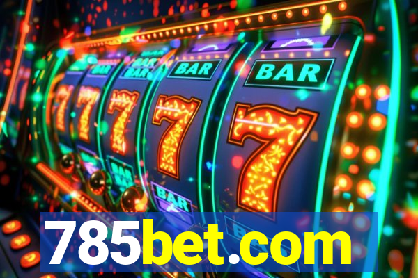 785bet.com