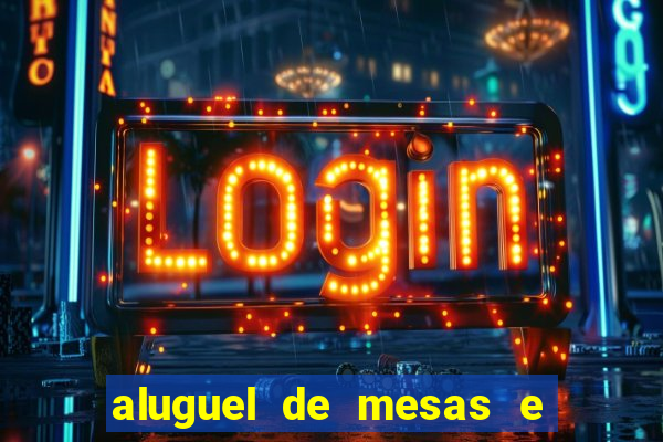 aluguel de mesas e cadeiras em betim