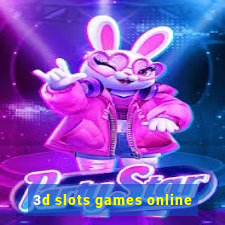 3d slots games online