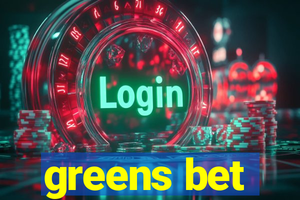 greens bet
