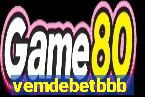 vemdebetbbb