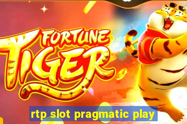 rtp slot pragmatic play