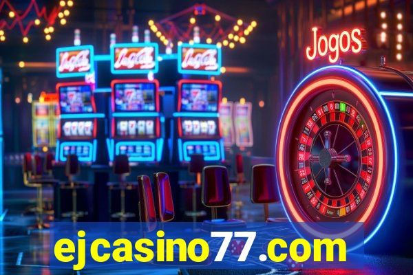 ejcasino77.com