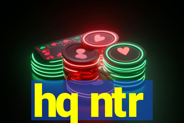 hq ntr