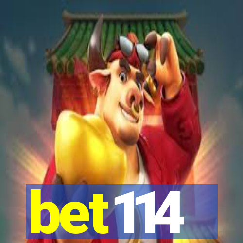 bet114
