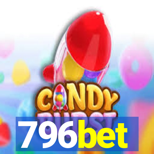 796bet