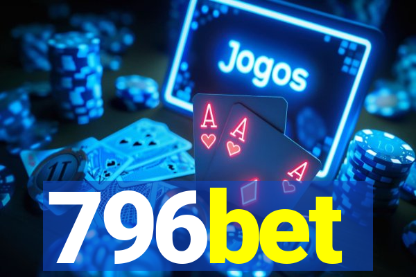796bet