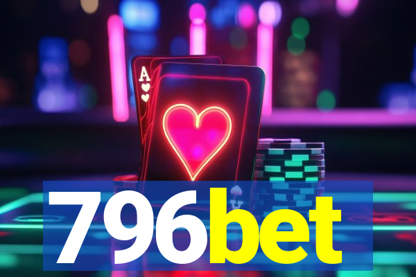 796bet